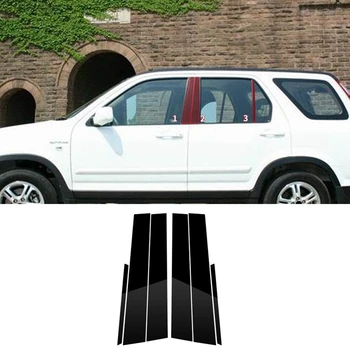 6 БР. Автомобилна Прозорец Врата Колона B C Стълб, Накладки, Стикер, Аксесоари За Подмяна на Honda CRV CR-V 2004 2005 2006